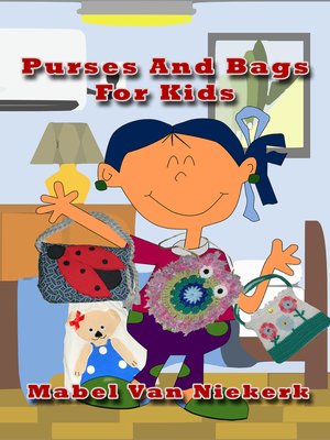 cover image of Purses and Bags For Kids